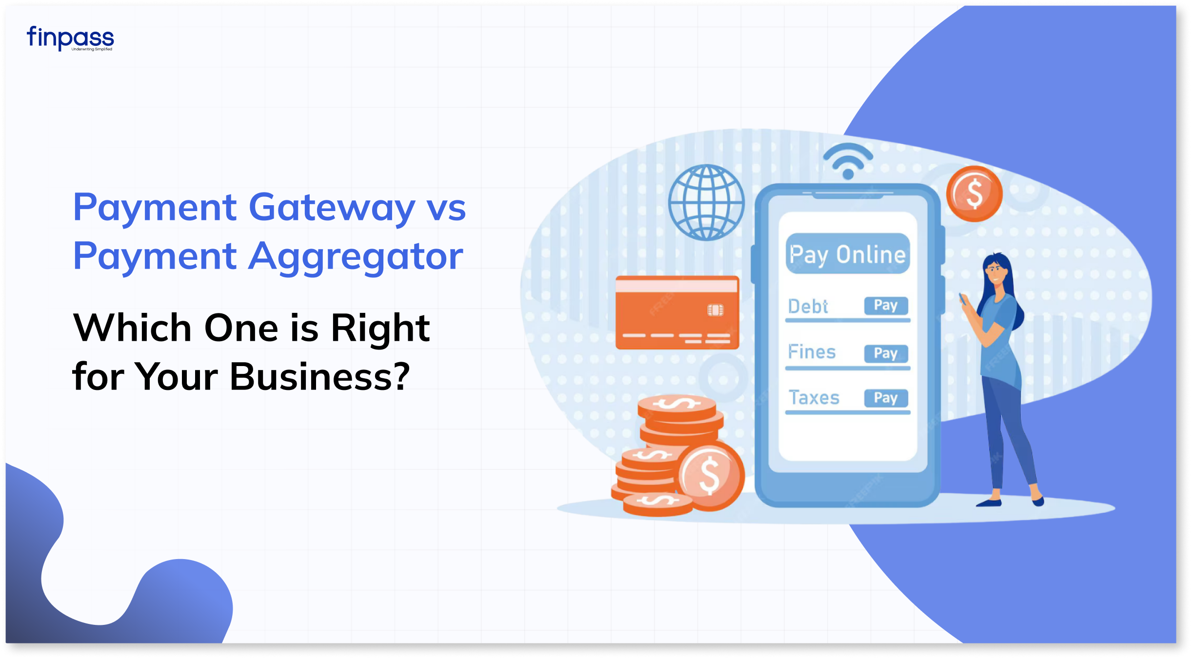 Payment Gateway vs Payment Aggregator: Which One is Right for Your Business?